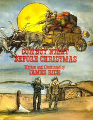 Title: Cowboy Night Before Christmas, Author: James Rice