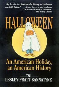 Title: Halloween: An American Holiday, an American History, Author: Lesley Bannatyne