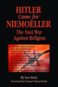 Title: Hitler Came for Niemoeller: The Nazi War Against Religion, Author: Leo Stein