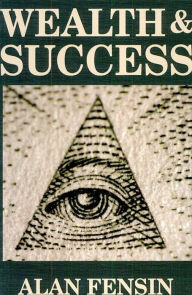 Title: Increase Wealth and Success, Author: Alan Fensin