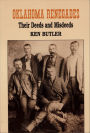 Oklahoma Renegades: Their Deeds and Misdeeds