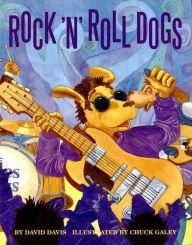 Title: Rock 'n' Roll Dogs, Author: David R. Davis