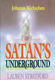 Title: Satan's Underground, Author: Lauren Stratford