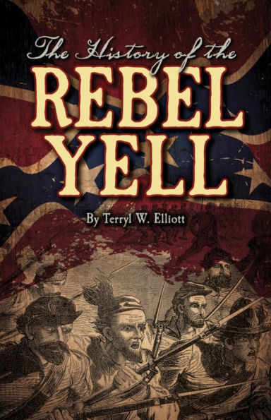 the History of Rebel Yell