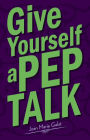 NEWGive Yourself a Pep Talk