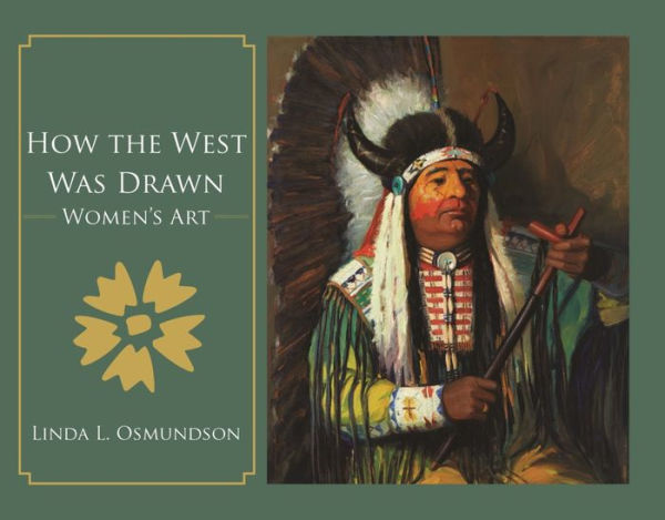 How the West Was Drawn: Women's Art