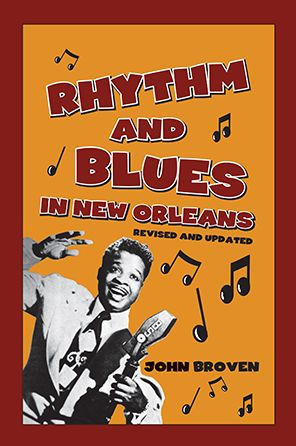 Rhythm and Blues in New Orleans