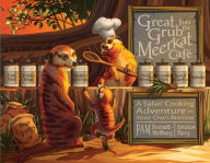 Download ebooks for ipod touch Great Grub from the Meerkat Café: A Safari Cooking Adventure in Your Own Burrow