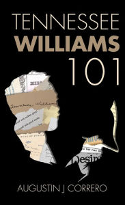 Easy ebook download free Tennessee Williams 101 in English 9781455625345