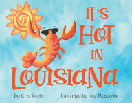 It's Hot in Louisiana by Erin Rovin Author Signing