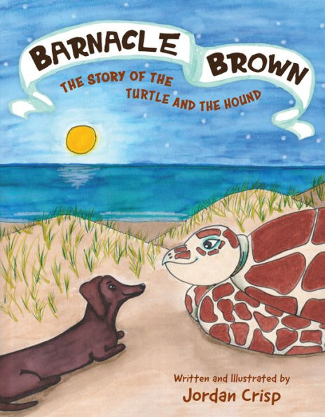 Barnacle Brown: the Story of Turtle and Hound