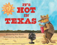 Title: It's Hot in Texas, Author: Erin Rovin