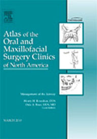 Title: Management of the Airway, An Issue of Atlas of the Oral and Maxillofacial Surgery Clinics, Author: Henry H. Rowshan DDS