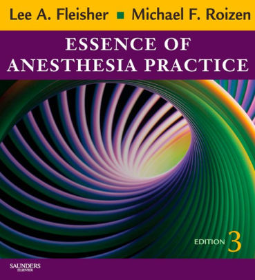 Essence Of Anesthesia Practice Expert Consult Online And Print Edition 3nook Book - 