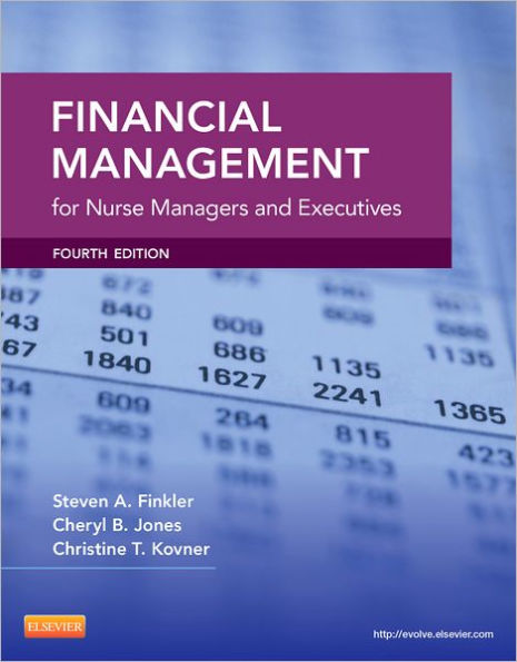 Financial Management for Nurse Managers and Executives / Edition 4