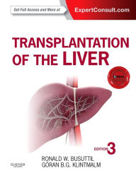 Title: Transplantation of the Liver / Edition 3, Author: Ronald W. Busuttil MD