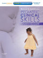 Pediatric Clinical Skills E-Book: Pediatric Clinical Skills E-Book