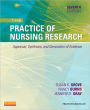 The Practice of Nursing Research: Appraisal, Synthesis, and Generation ...