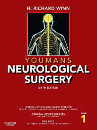 Title: Youmans Neurological Surgery E-Book, Author: H. Richard Winn