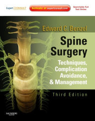 Title: Spine Surgery 2-Vol Set E-Book: Techniques, Complication Avoidance, and Management (Expert Consult - Online), Author: Edward C. Benzel