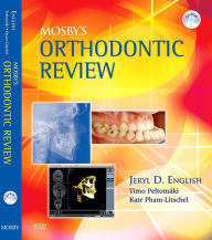 Title: Mosby's Orthodontic Review - E-Book: Mosby's Orthodontic Review - E-Book, Author: Jeryl D. English DDS