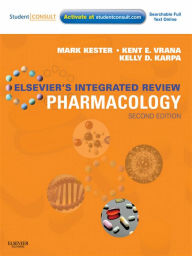 Title: Elsevier's Integrated Review Pharmacology E-Book: with STUDENT CONSULT Online Access, Author: Mark Kester