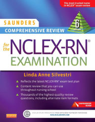 Title: Saunders Comprehensive Review for the NCLEX-RN® Examination / Edition 6, Author: Linda Anne Silvestri PhD