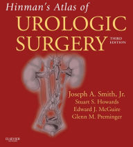 Title: Hinman's Atlas of Urologic Surgery E-Book, Author: Joseph A. Smith Jr.