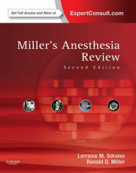 Title: Miller's Anesthesia Review E-Book: Expert Consult - Online and Print, Author: Lorraine M Sdrales