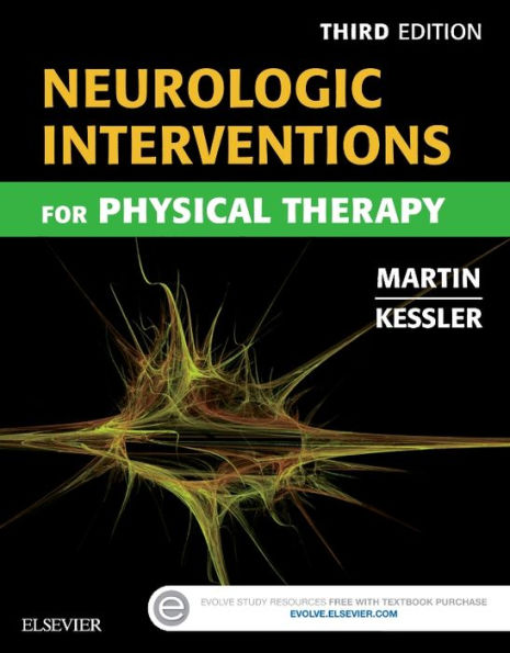 Neurologic Interventions for Physical Therapy / Edition 3