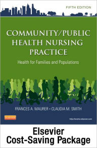 Title: Community/Public Health Nursing Online for Community/Public Health Nursing Practice (User Guide, Access Code and Textbook Package) / Edition 5, Author: Frances A. Maurer MS