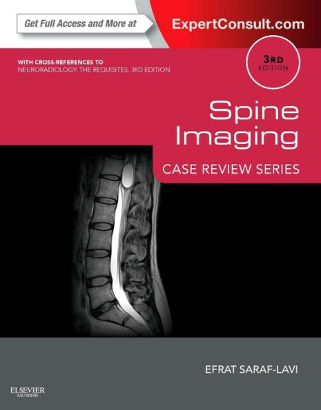 Spine Imaging: Case Review Series: Expert Consult - Online and Print / Edition 3