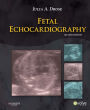 Fetal Echocardiography - E-Book: Fetal Echocardiography - E-Book