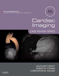 Title: Cardiac Imaging: Case Review Series E-Book, Author: Gautham P. Reddy