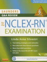 Title: Saunders Q & A Review for the NCLEX-RN Examination / Edition 6, Author: Linda Anne Silvestri