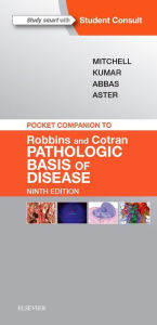 Online books in pdf download Pocket Companion to Robbins & Cotran Pathologic Basis of Disease 9781455754168 by Richard N Mitchell, Vinay Kumar, Abul K. Abbas, Jon C. Aster