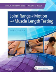 Title: Joint Range of Motion and Muscle Length Testing / Edition 3, Author: Nancy Berryman Reese PT
