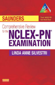 Title: Saunders Comprehensive Review for the NCLEX-PN® Examination - E-Book, Author: Linda Anne Silvestri