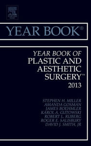 Title: Year Book of Plastic and Aesthetic Surgery 2013, Author: Stephen H. Miller MD