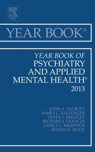 Title: Year Book of Psychiatry and Applied Mental Health 2013, Author: James Ballinger