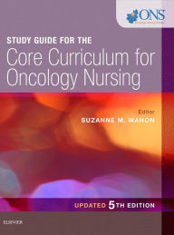 Title: Study Guide for the Core Curriculum for Oncology Nursing - E-Book, Author: ONS