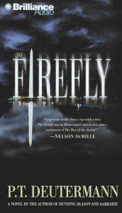 Title: The Firefly, Author: P. T. Deutermann