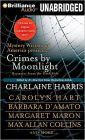 Crimes by Moonlight: Mysteries from the Dark Side