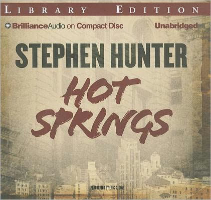 Hot Springs (Earl Swagger Series #1)