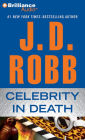 Celebrity in Death (In Death Series #34)