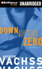 Down in the Zero