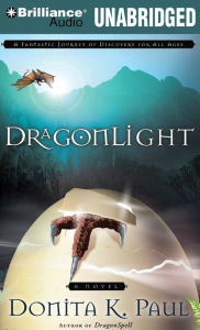 Title: DragonLight (DragonKeeper Chronicles #5), Author: Donita K. Paul