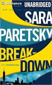 Title: Breakdown (V. I. Warshawski Series #15), Author: Sara Paretsky