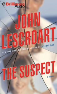 Title: The Suspect, Author: John Lescroart