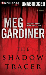 Title: The Shadow Tracer, Author: Meg Gardiner